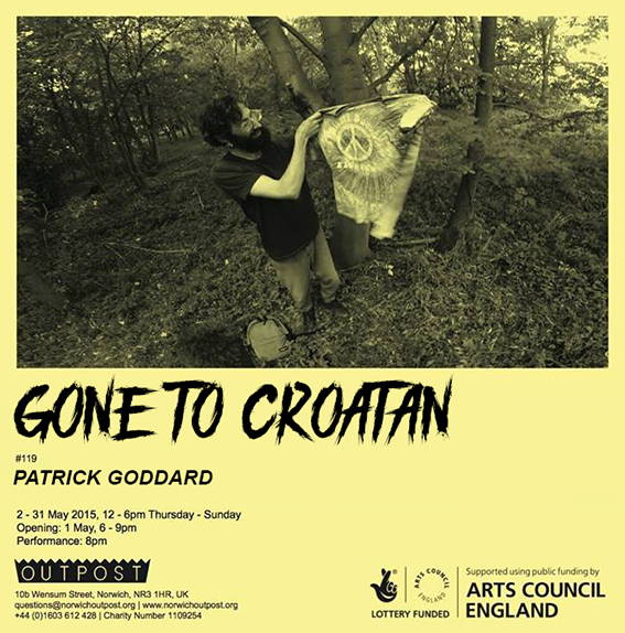 Patrick Goddard, Gone to Croatan, Outpost 2015.